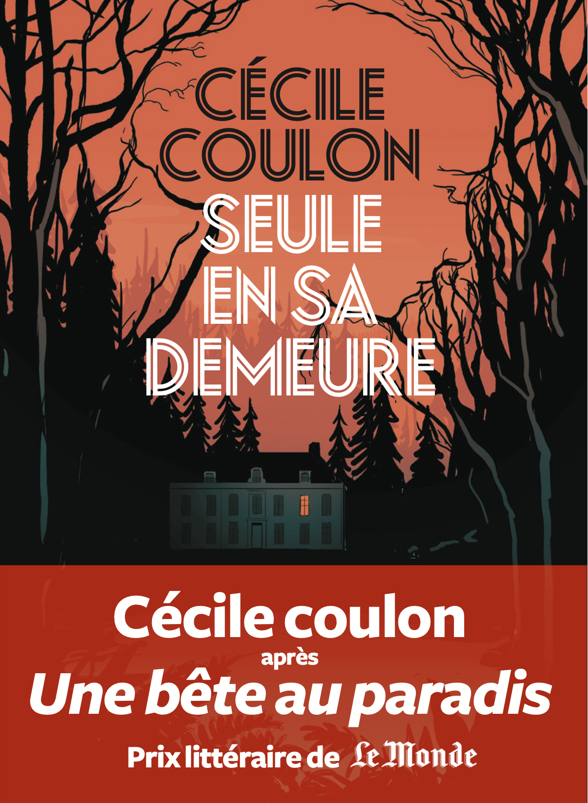 Seule en sa demeure / Cécile Coulon